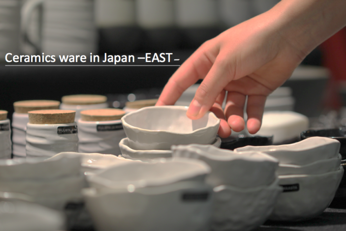 Ceramics ware in Japan -East Japan-